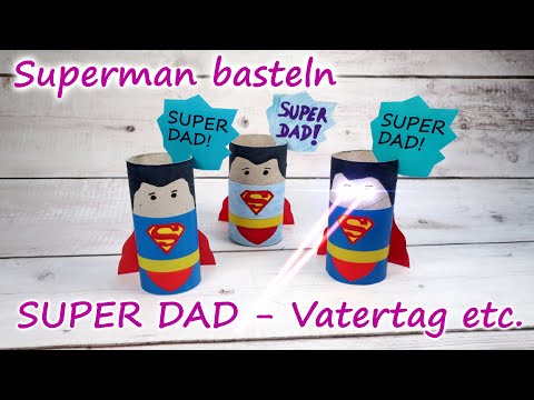 Superman basteln - Super DAD - Geschenk für Vatertag etc. 🦸